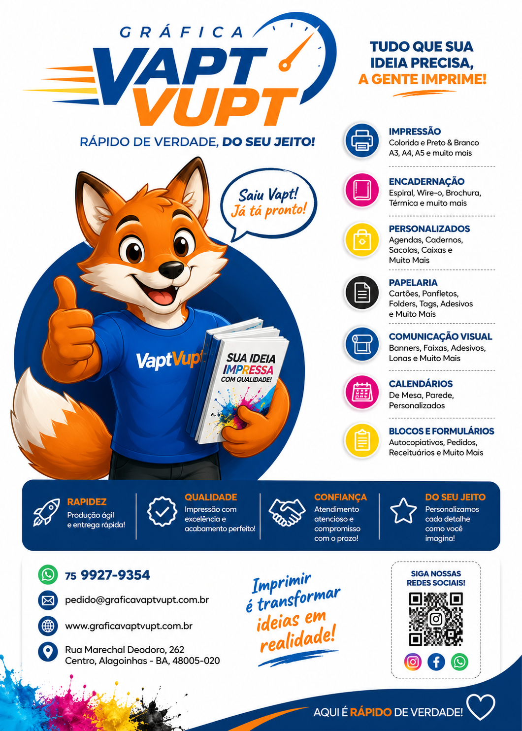 Mascote raposa da Gráfica VaptVupt